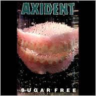 Accident : Sugar Free